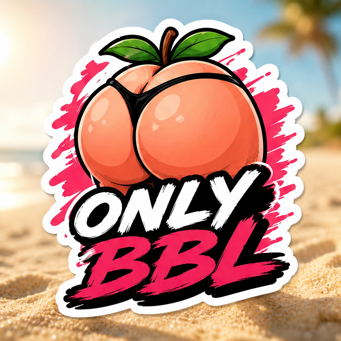 ONLY BBL - Stickers Hot Case